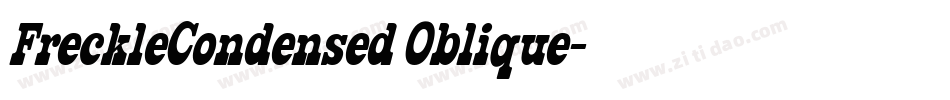 FreckleCondensed Oblique字体转换